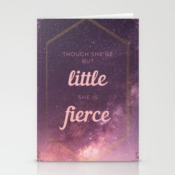 Though She Be But Little Stationery Cards