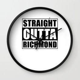 Straight Outta Richmond Wall Clock