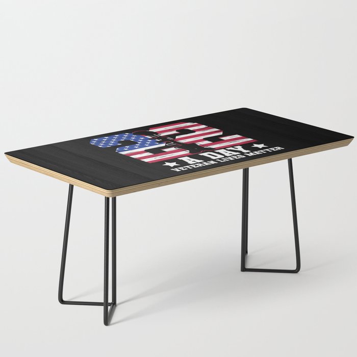 22 A Day Veteran Lives Matter Coffee Table