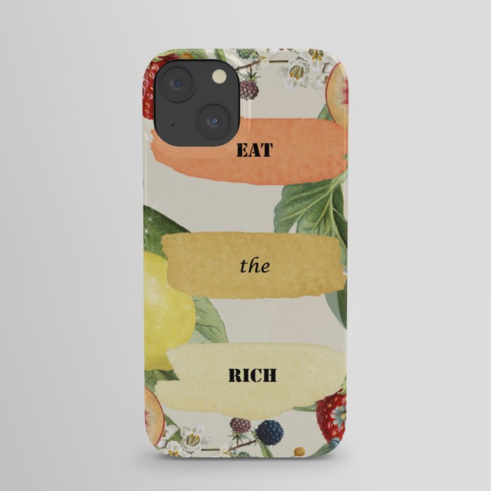 eat the rich 5 iPhone Case
