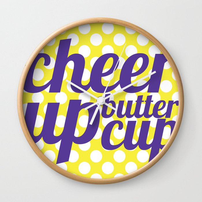 Cheer Up Butter Cup Wall Clock
