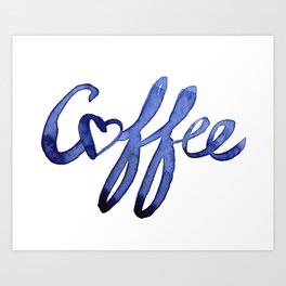 Coffee Love Art Print