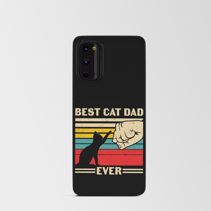 Best Cat Dad Ever Android Card Case