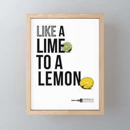 Lime To A Lemon Framed Mini Art Print
