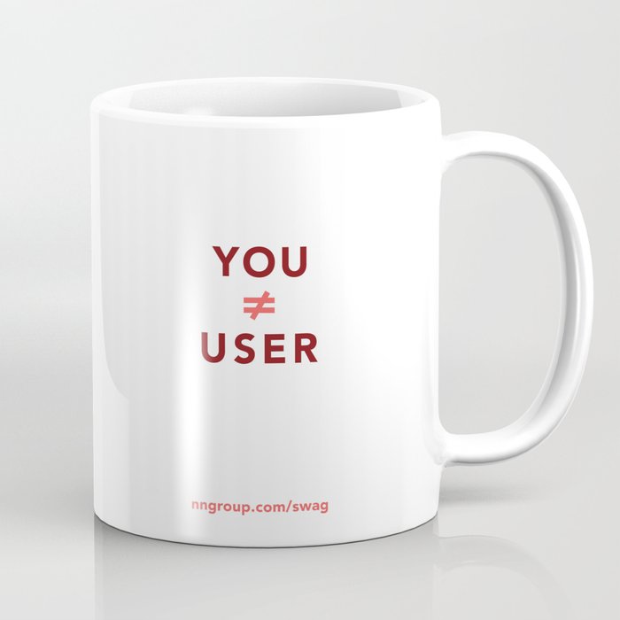 You Are Not The User Coffee Mug