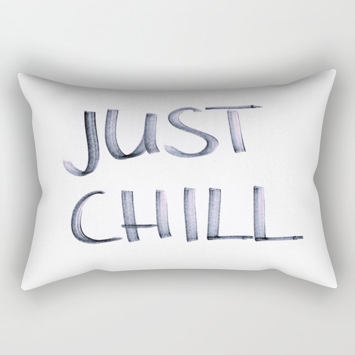 Just Chill Rectangular Pillow