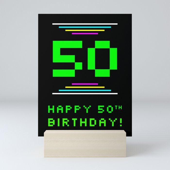 50th Birthday - Nerdy Geeky Pixelated 8-Bit Computing Graphics Inspired Look Mini Art Print
