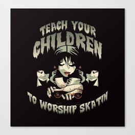Teach Your Children to Worship Skatin Roller Derby Art - Pink Canvas Print