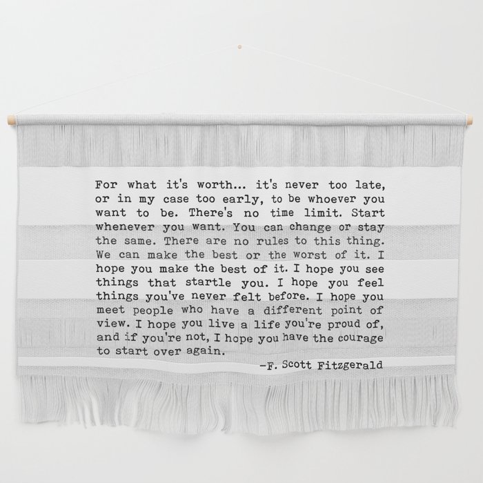 For what it's worth... F. Scott Fitzgerald Wall Hanging