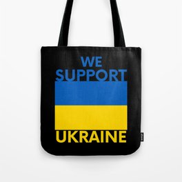 We Support Ukraine Tote Bag