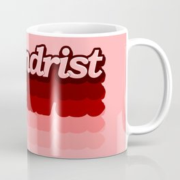Misandrist Coffee Mug