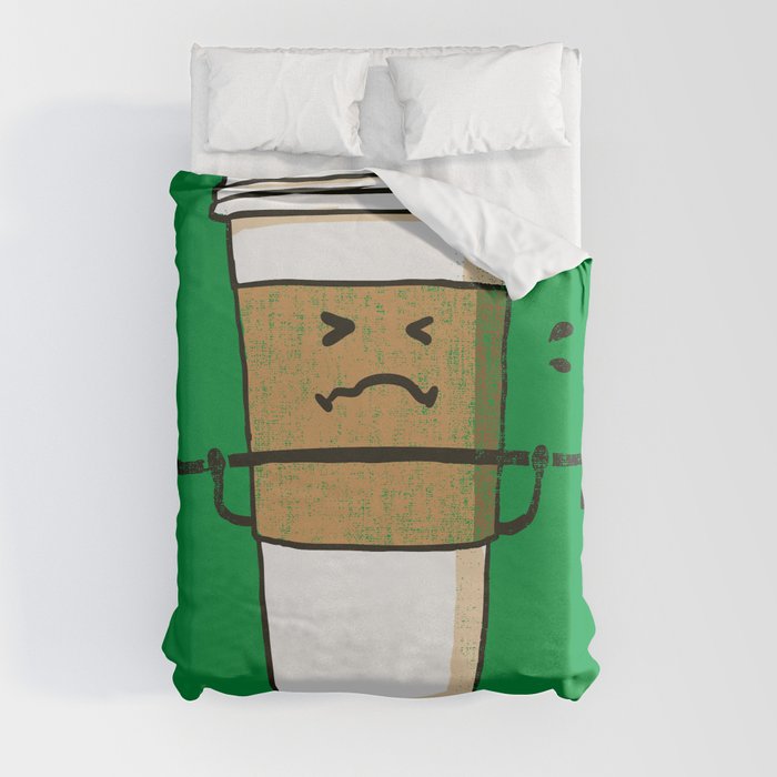Strong Coffee Duvet Cover
