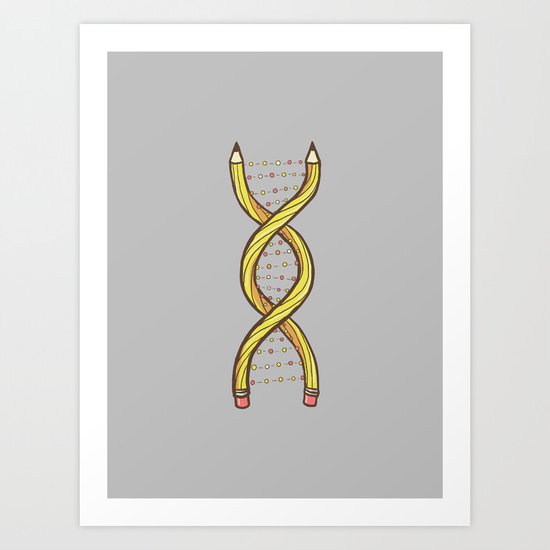 It's in my DNA Art Print