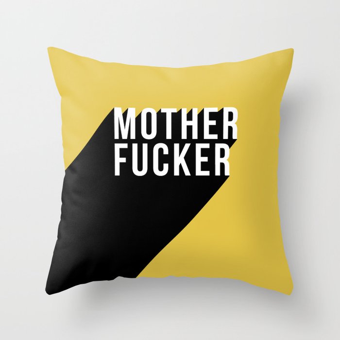 MOTHER FUCKER | Digital Art Throw Pillow