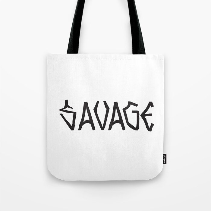 SAVAGE Tote Bag