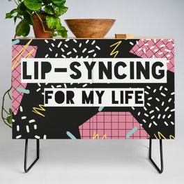 Lipsyncing for my life (Black)  Credenza