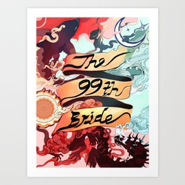 The 99th Bride Art Print