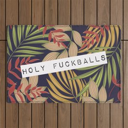 Holy Fuckballs, Funny, Quote Outdoor Rug
