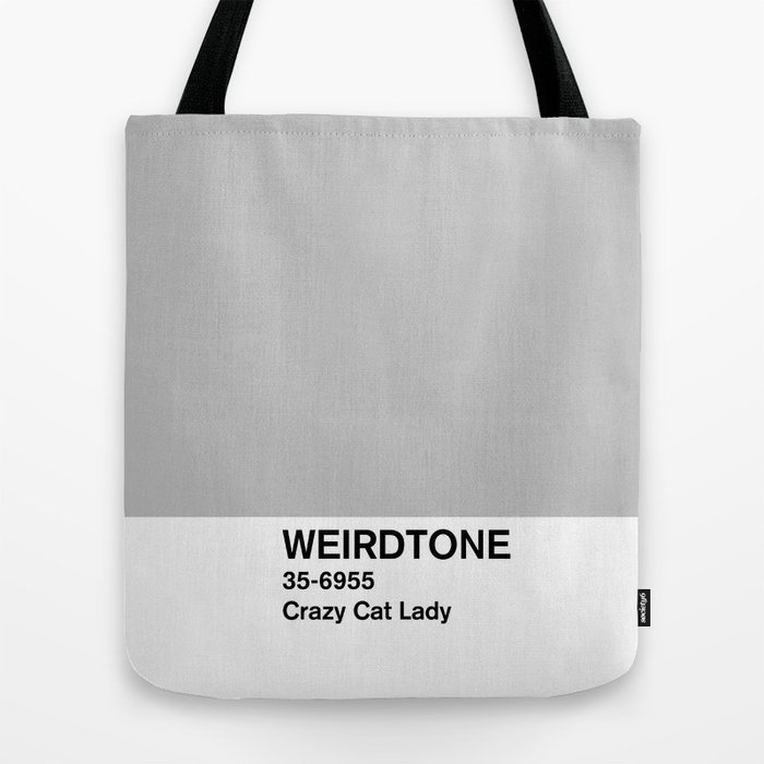 Crazy Cat Lady Tote Bag By Weirdtone Society6