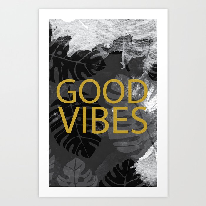 Good Vibes gold & black Art Print