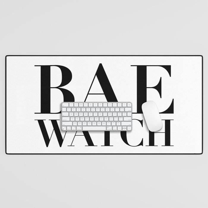 Bae Watch Desk Mat