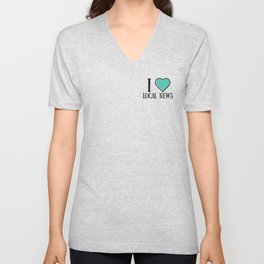 i <3 local news in green V Neck T Shirt