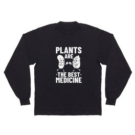 Natural Medicine Plant Herbalism Natural Healthy Long Sleeve T-shirt