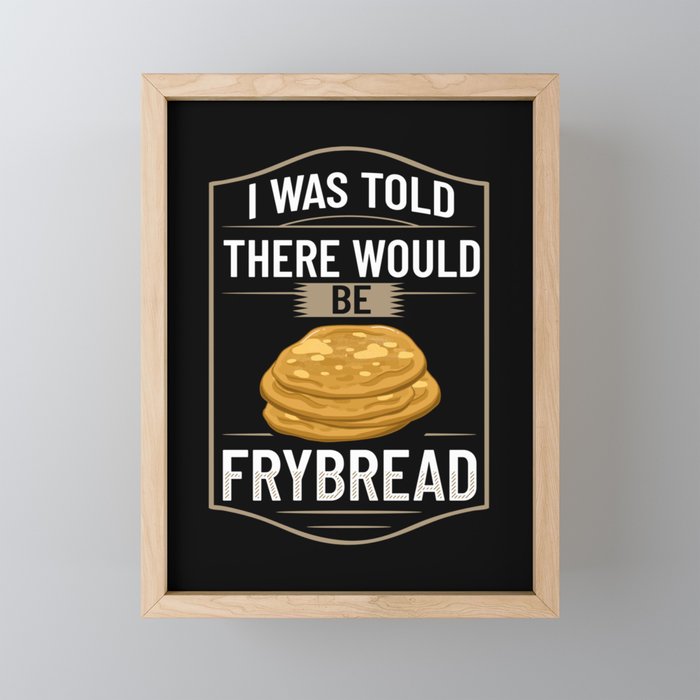 Frybread Fry Bread Indian Taco Native American Framed Mini Art Print