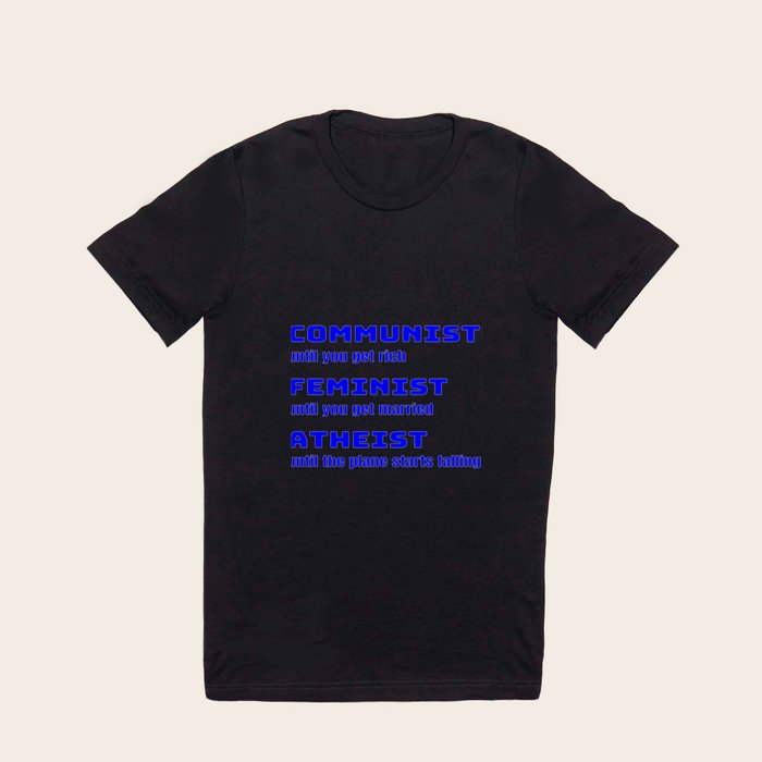Funny outlet liberal shirts