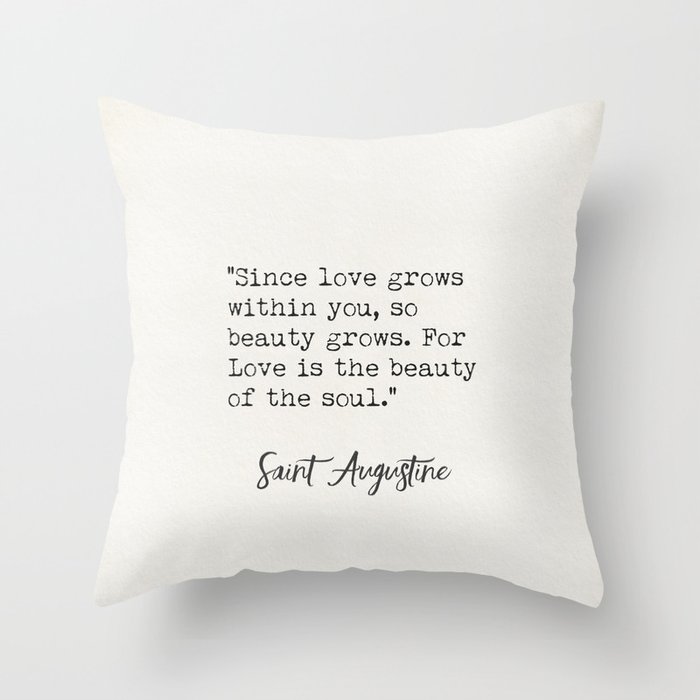 St Augustine quote Throw Pillow