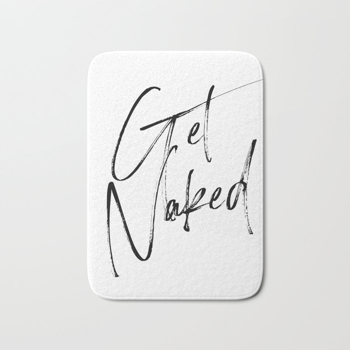 Get Naked Home Decor Printable Art Bathroom Wall Decor Quote