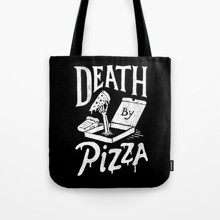 Death by Pizza Tote Bag