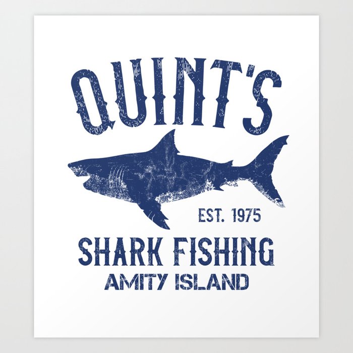 Quint's Shark Fishing - Amity Island Art Print by IncognitoMode