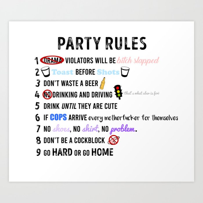 Party Rules Art Print by histrionicole Society6