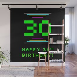 [ Thumbnail: 30th Birthday - Nerdy Geeky Pixelated 8-Bit Computing Graphics Inspired Look Wall Mural ]