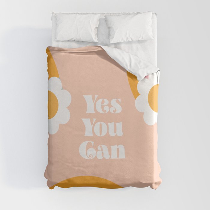 Yes You Can Duvet Cover