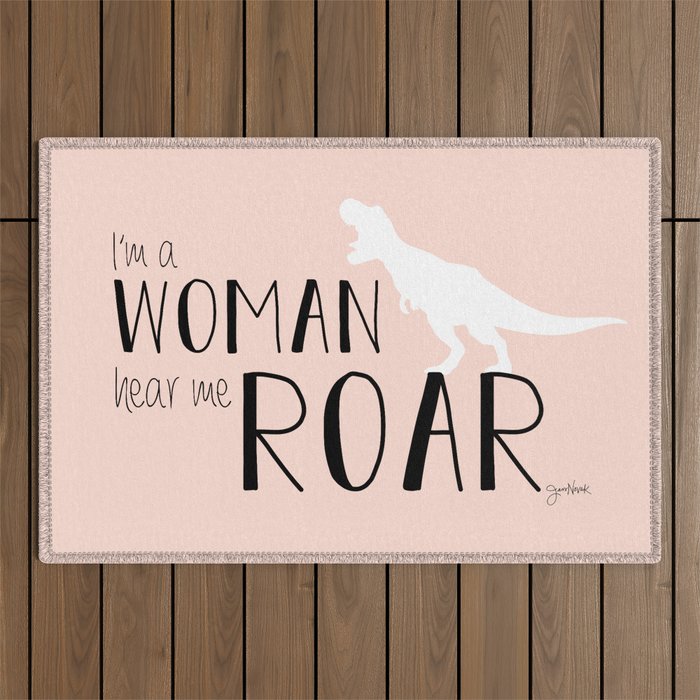 I'm a Woman Hear Me Roar - Pink Version - Dinosaur - Jess Novak Lyric Print Outdoor Rug