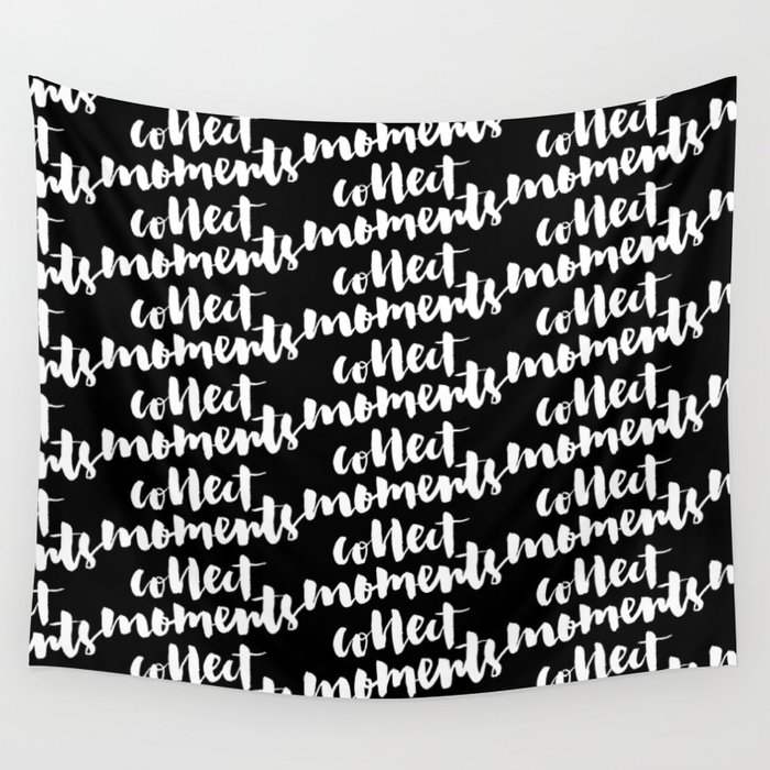 Collect Moments Calligraphy Lettering Wall Tapestry