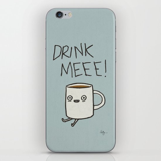 Drink Me Coffee iPhone Skin