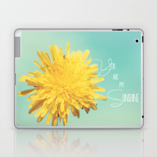You are my Sunshine Laptop & iPad Skin