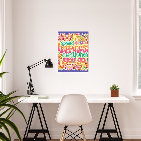 Spread Happiness Everywhere You Go Art By Thaneeya Mcardle Poster By Thaneeya Society6
