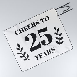 Cheers to 25 Years. 25th Birthday Party Ideas. 25th Anniversary Picnic Blanket