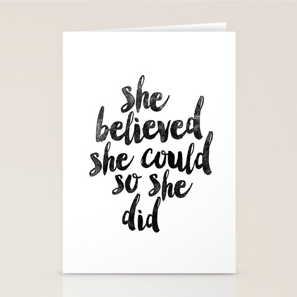 She Believed She Could So She Did Black And White Typography