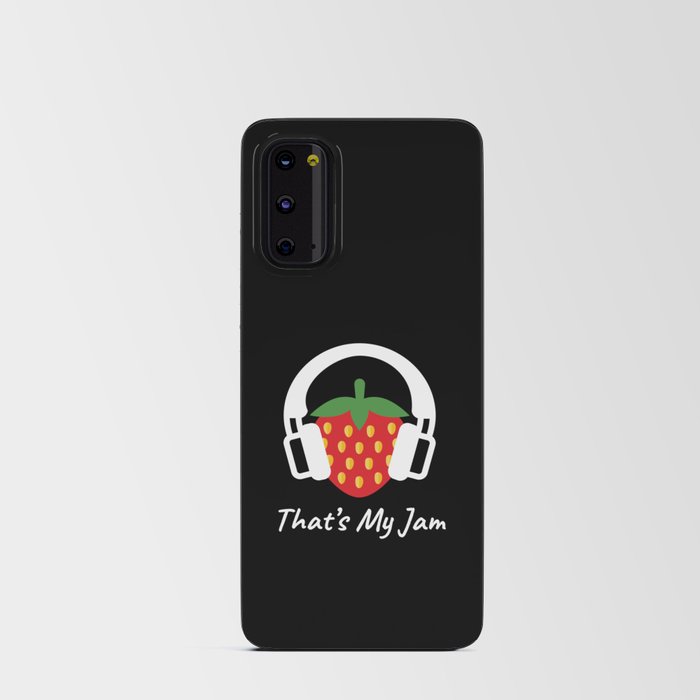 Thats My Jam Strawberry Fruit Headphones Android Card Case