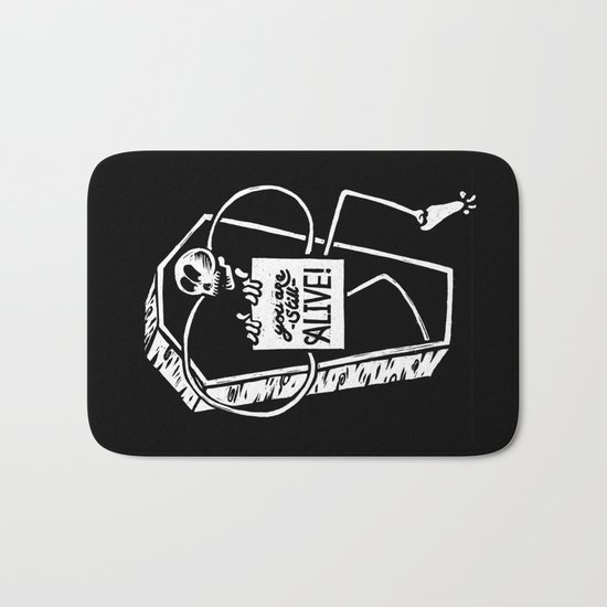 You Are Still Alive Bath Mat