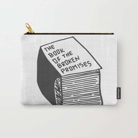 The Book of the Broken Promises Carry-All Pouch