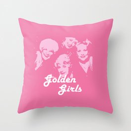 Golden Girls Throw Pillow
