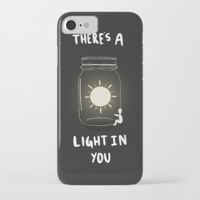 Theres A light In You 02. iPhone Case