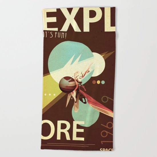 Vintage Space Poster Series I - Explore Space - It's Fun! Beach Towel