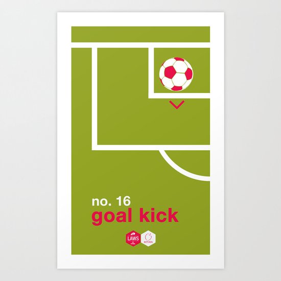 Goal Kick (No.16) Art Print